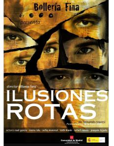 Ilusiones Rotas: Premio Nacional de Teatro Calderón de la Barca