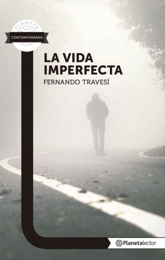 portada_la-vida-imperfecta_fernando-travesi_201711272144 (1)